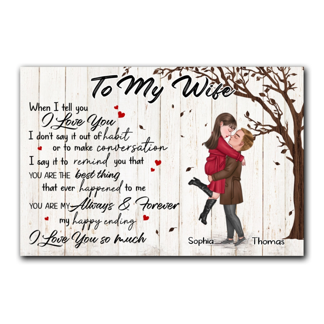 You're My Always And Forever Canvas Personalized Gift For Wife