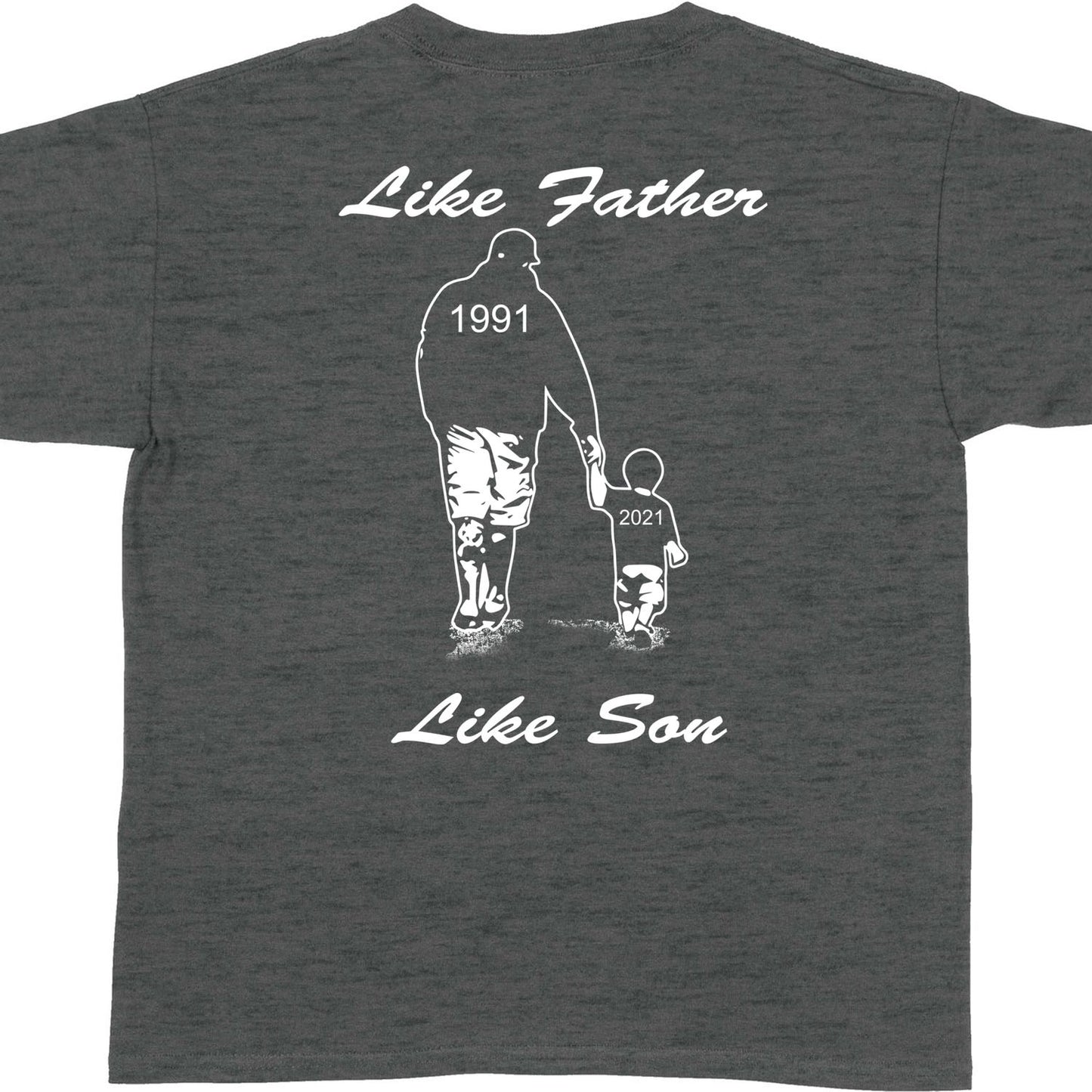 Like Father Like Son T-Shirts Personalized Gift For Dad And Son