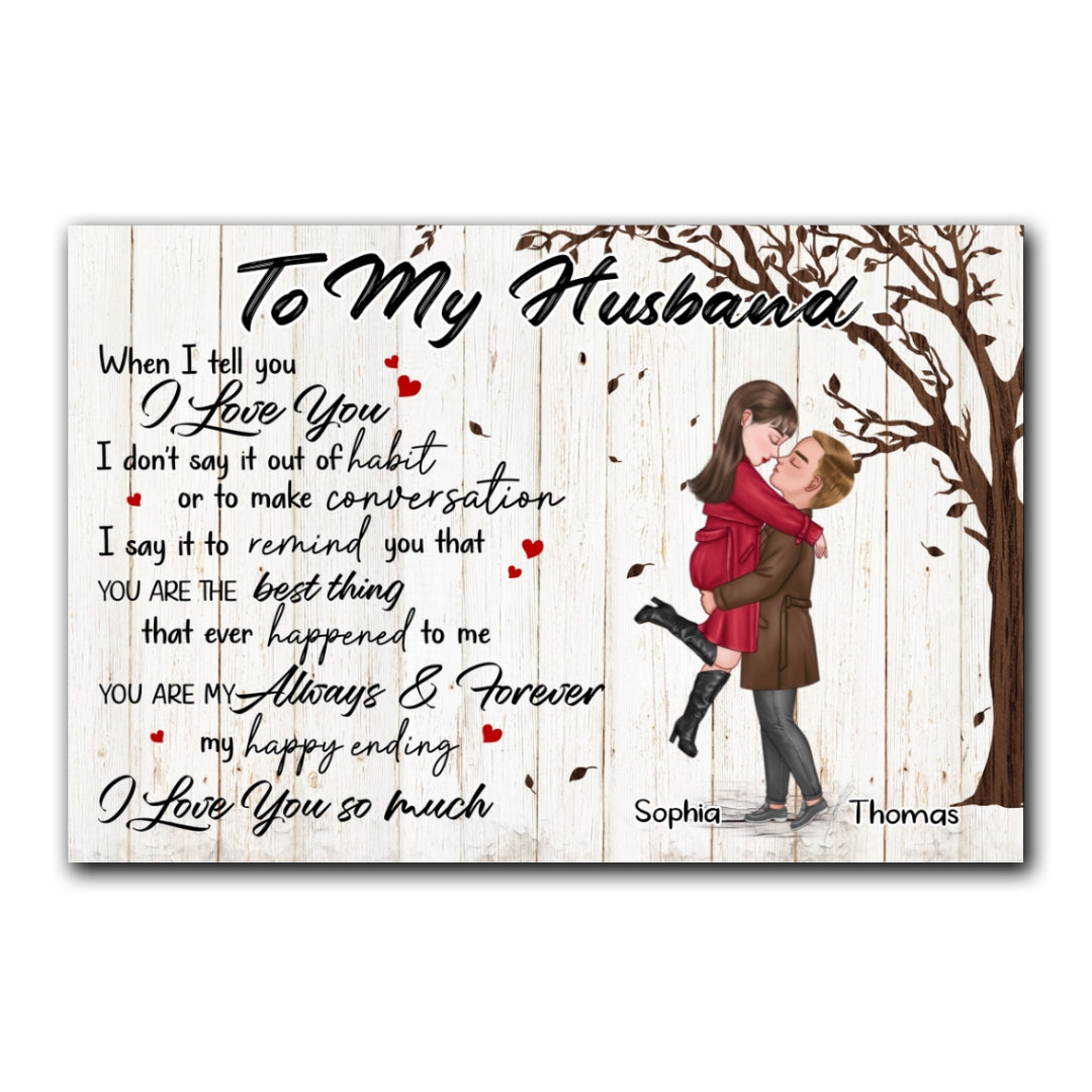 You're My Always And Forever Canvas Personalized Gift For Husband