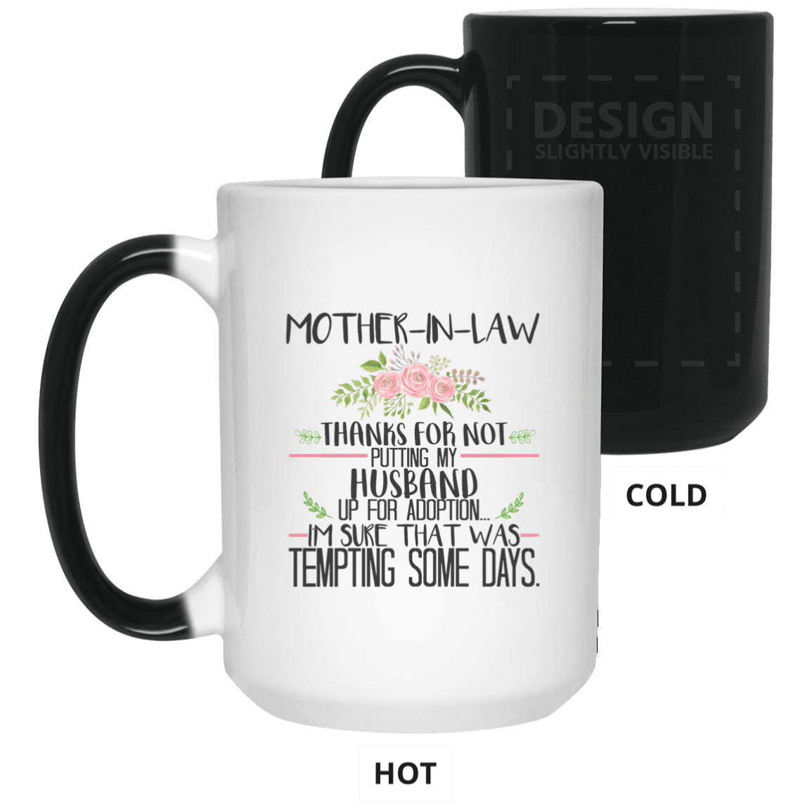 Thanks For Not Putting My Husband Mug Funny Gift For Mother In Law