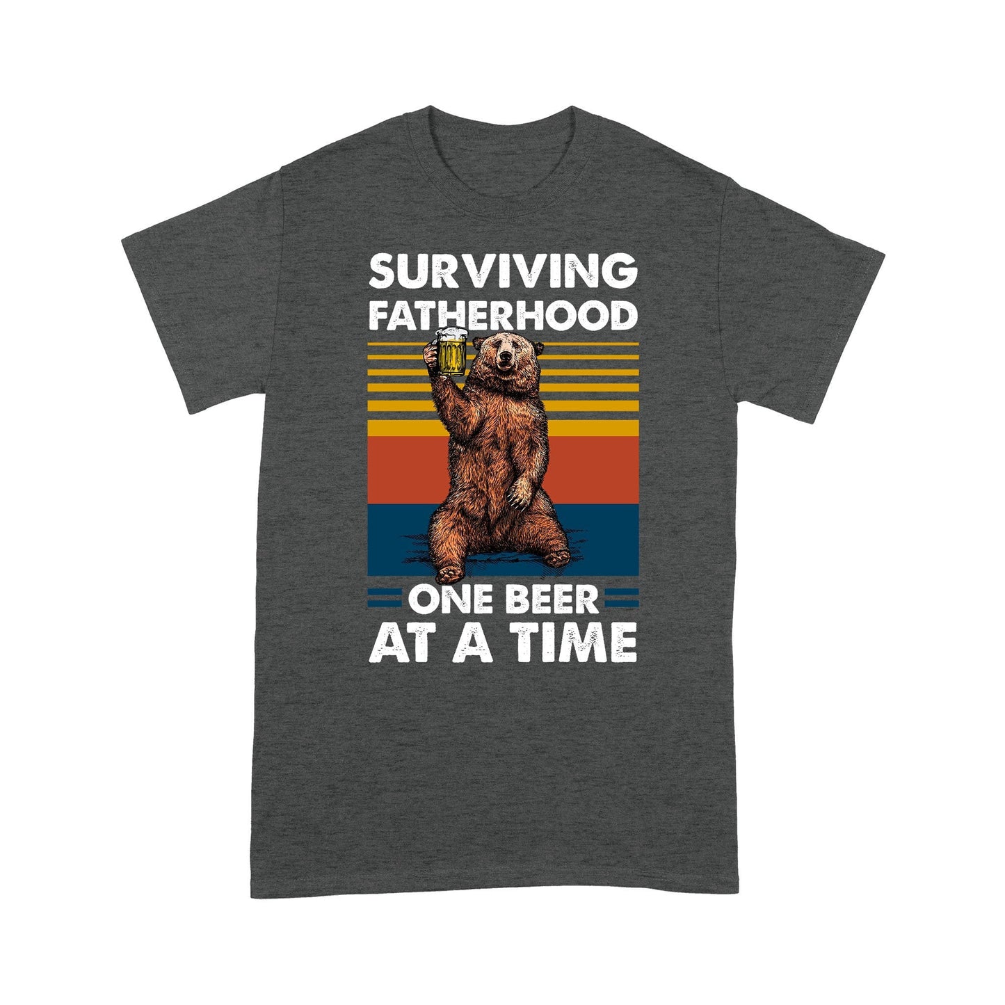 Gift For Husband Surviving Fatherhood One Beer At A Time Dad T-shirt