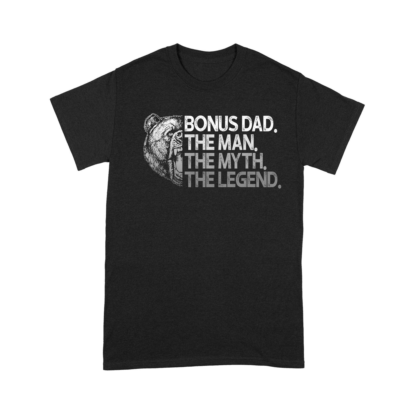 The Man - The Myth - The Legend - Bear Shirt Gift For Step Dad