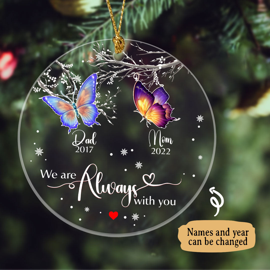 Personalized I Am Always With You Memorial Gift Christmas Ornament