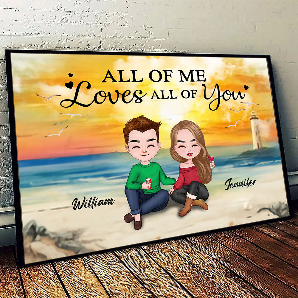 All Of Me Loves All Of You Poster Personalized Gift For Couple