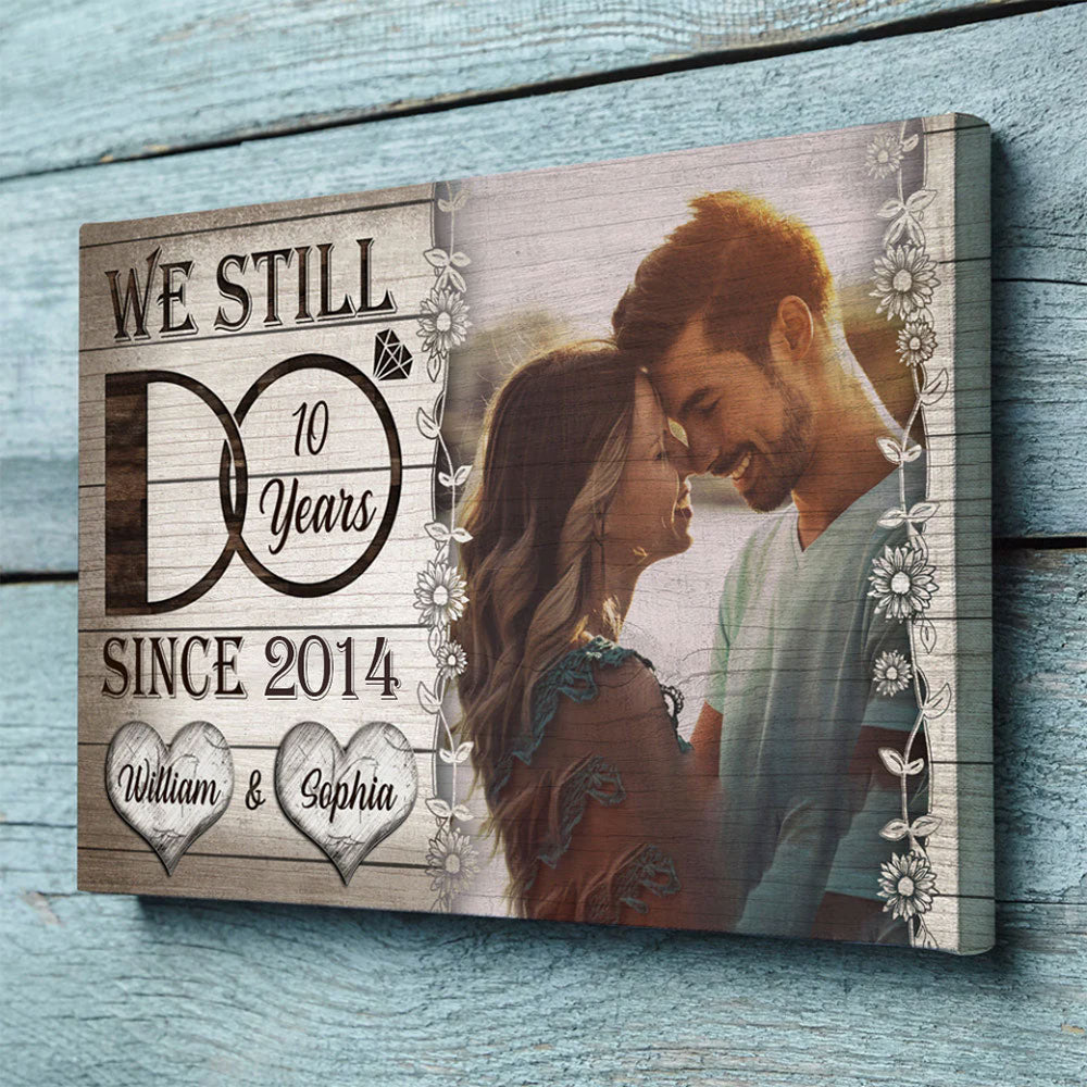 Wedding Anniversary Couple Still Do Wife Husband Personalized Canvas