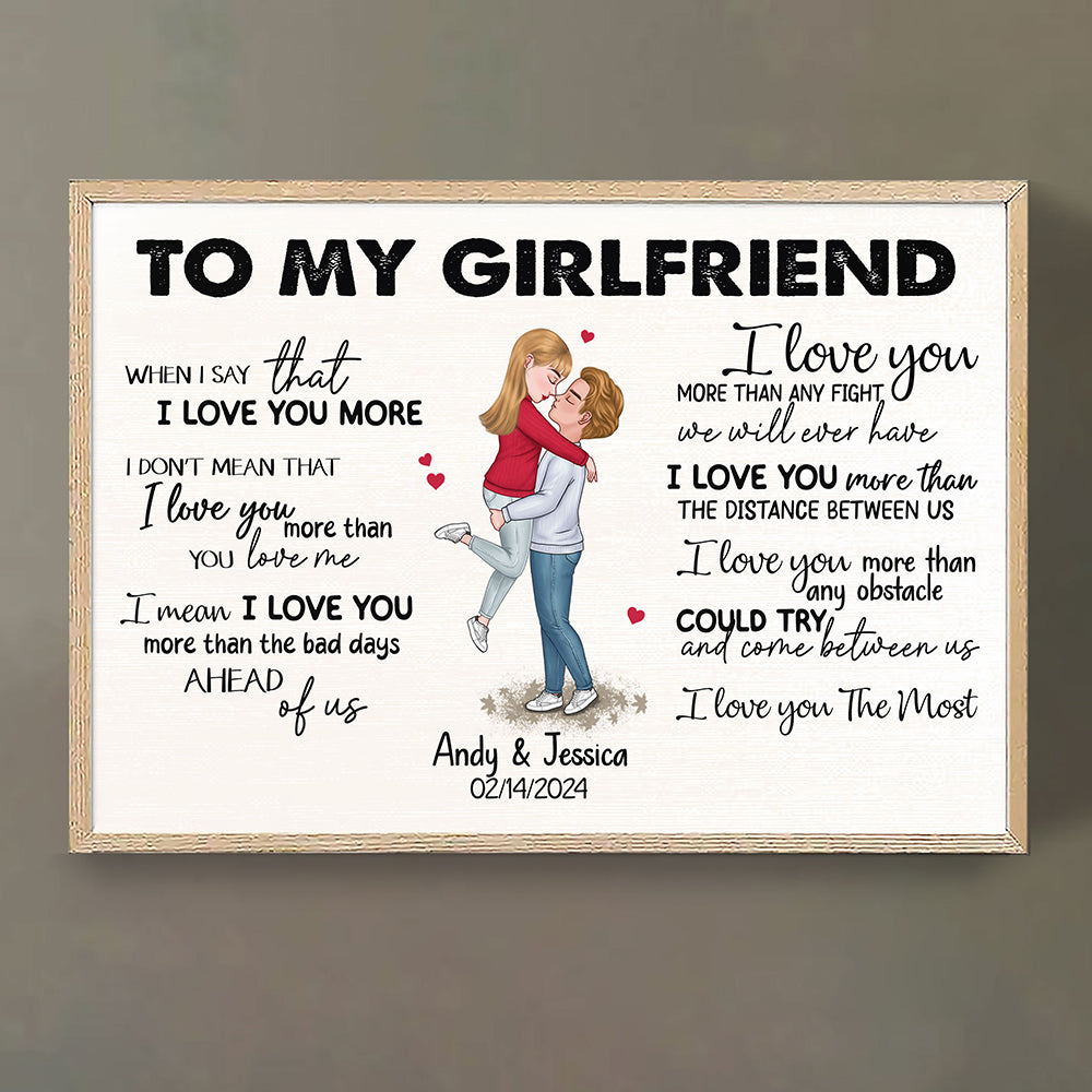 When I Say I Love You More Personalized Poster Romantic Gift For Girlfriend