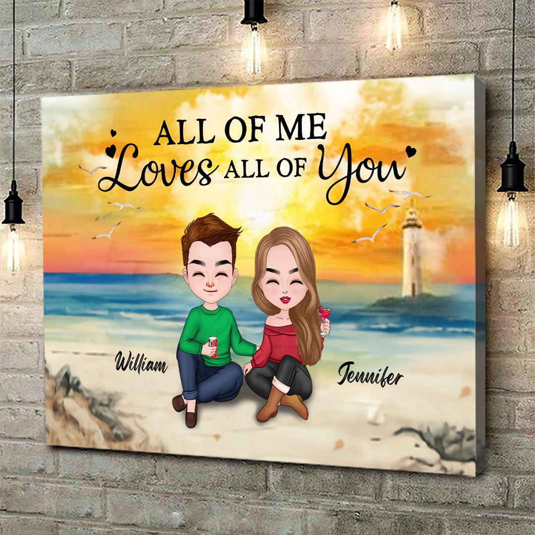 All Of Me Loves All Of You Canvas Personalized Gift For Couple