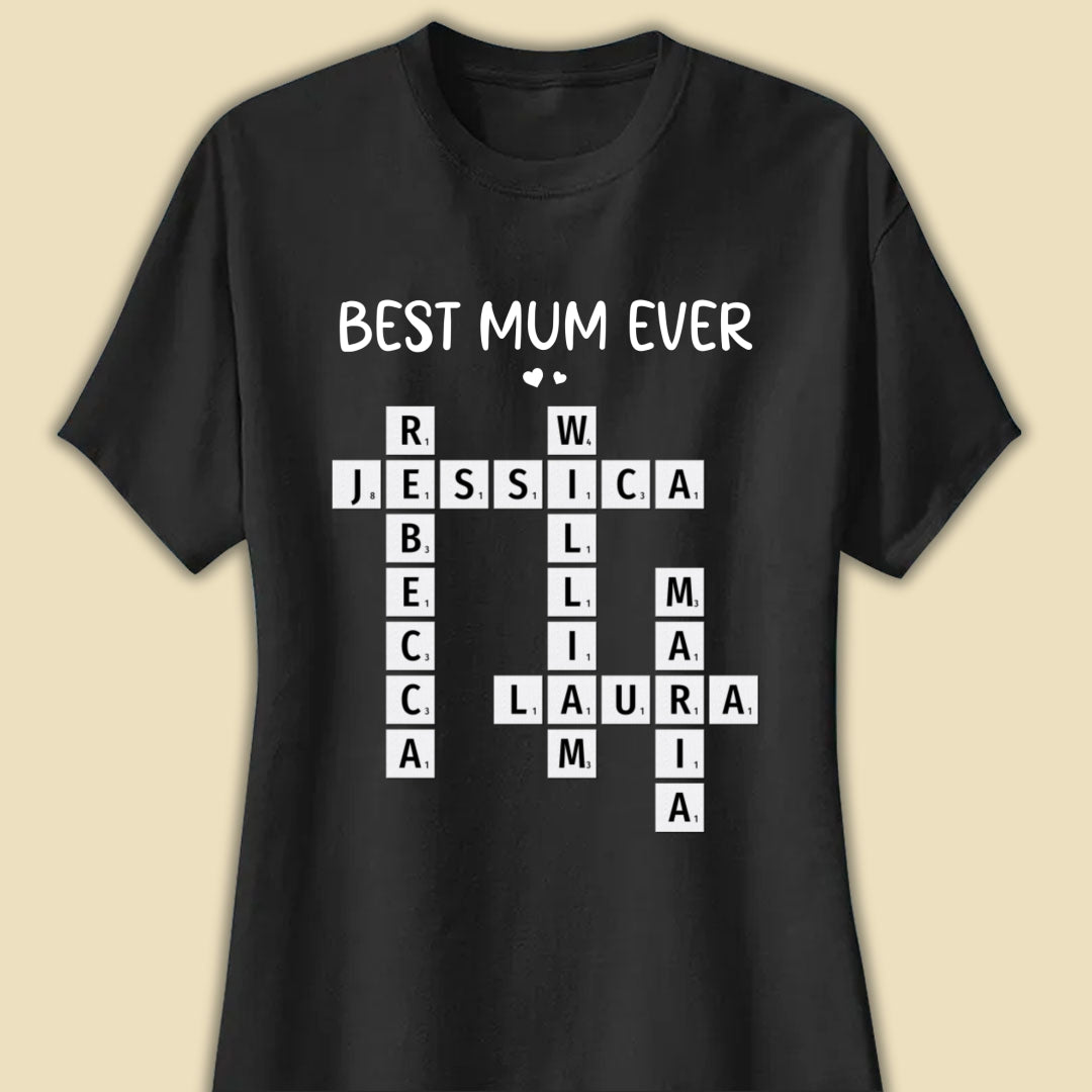 Best Mum Ever Crossword Shirt Personalized Gift For Mother