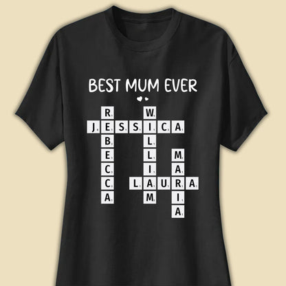 Best Mum Ever Crossword Shirt Personalized Gift For Mother