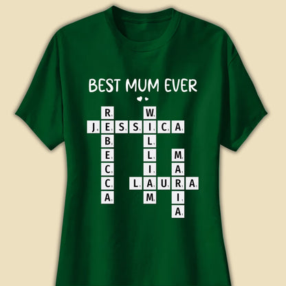 Best Mum Ever Crossword Shirt Personalized Gift For Mother