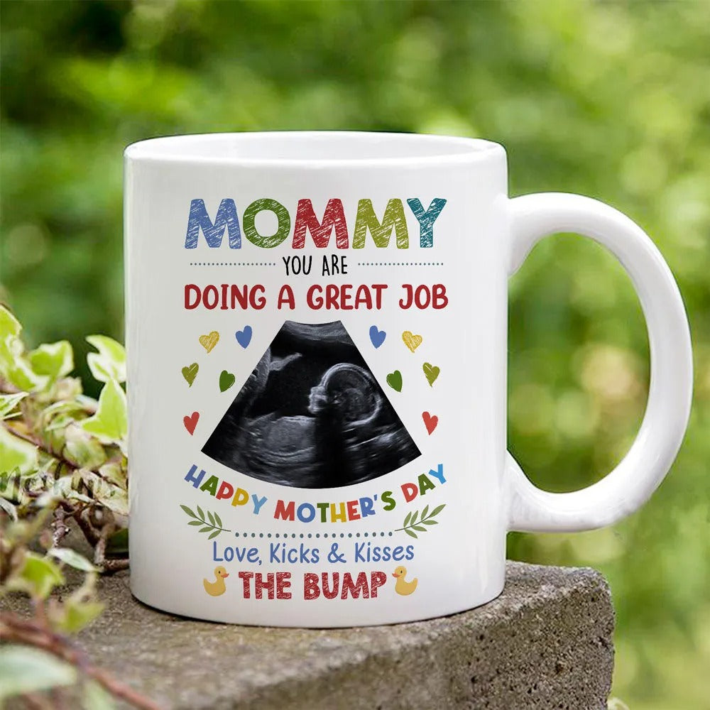 Ultrasound Mommy You're Doing A Great Job Color Personalized Mug