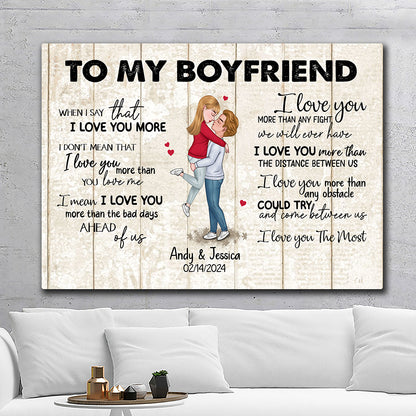 When I Say I Love You More Personalized Canvas Romantic Gift For Boyfriend