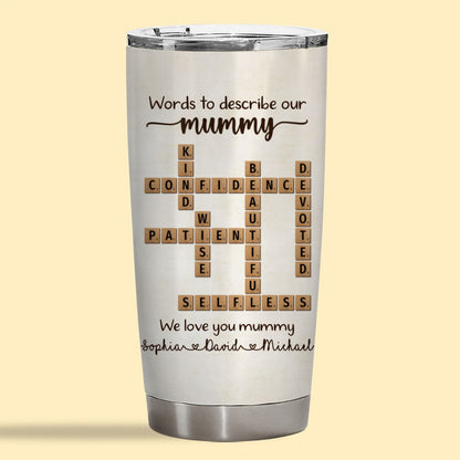 Words To Describe Mummy Crossword Fat Tumbler Personalized Gift For Mum