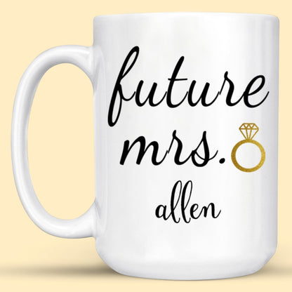 Future Mrs Mug Gift For Fiancee Engagement Gift For Future Wife
