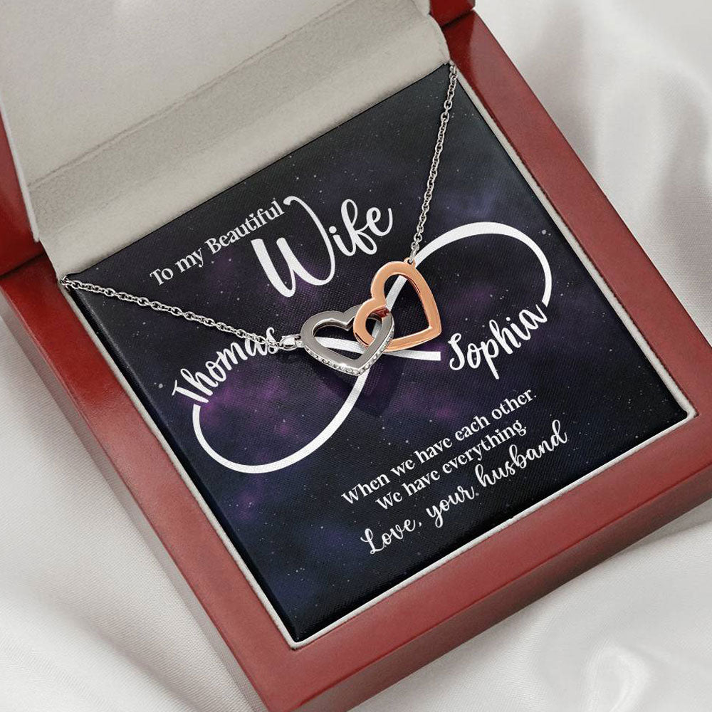 Personalized Gift For Wife We Have Everything Interlocking Hearts Necklace