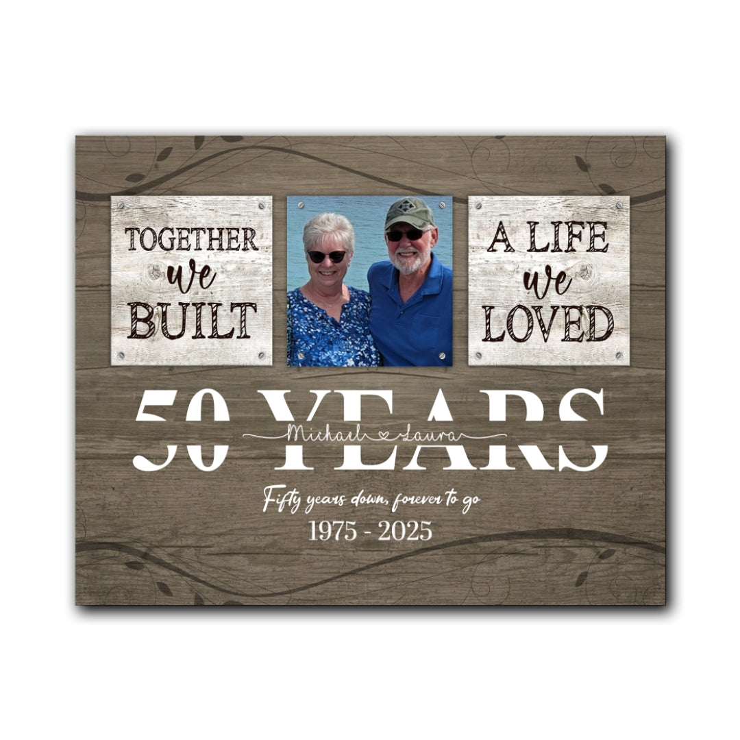 Personalized 50th Anniversary Gift For Parents We Built A Life Canvas