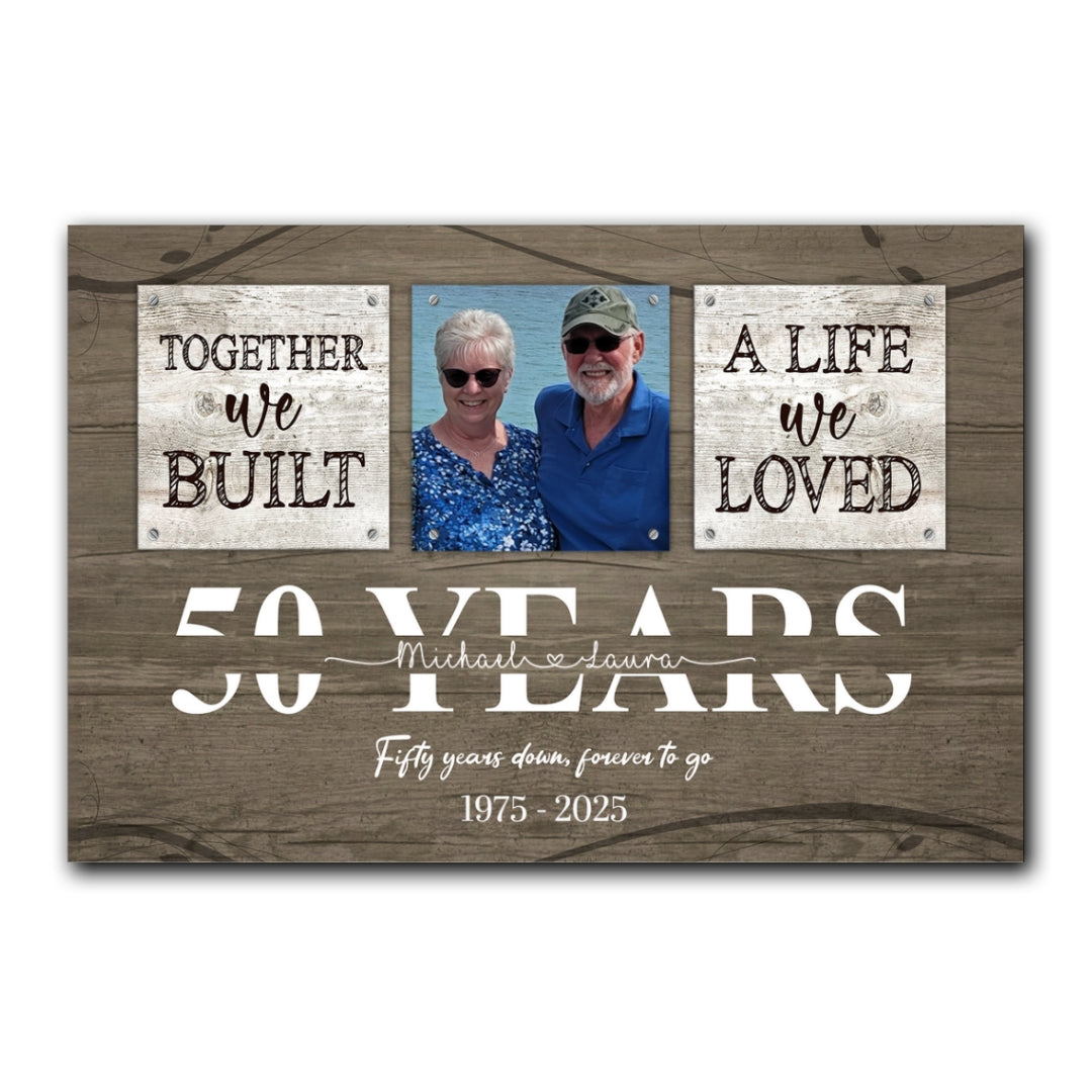 Personalized 50th Anniversary Gift For Parents We Built A Life Canvas