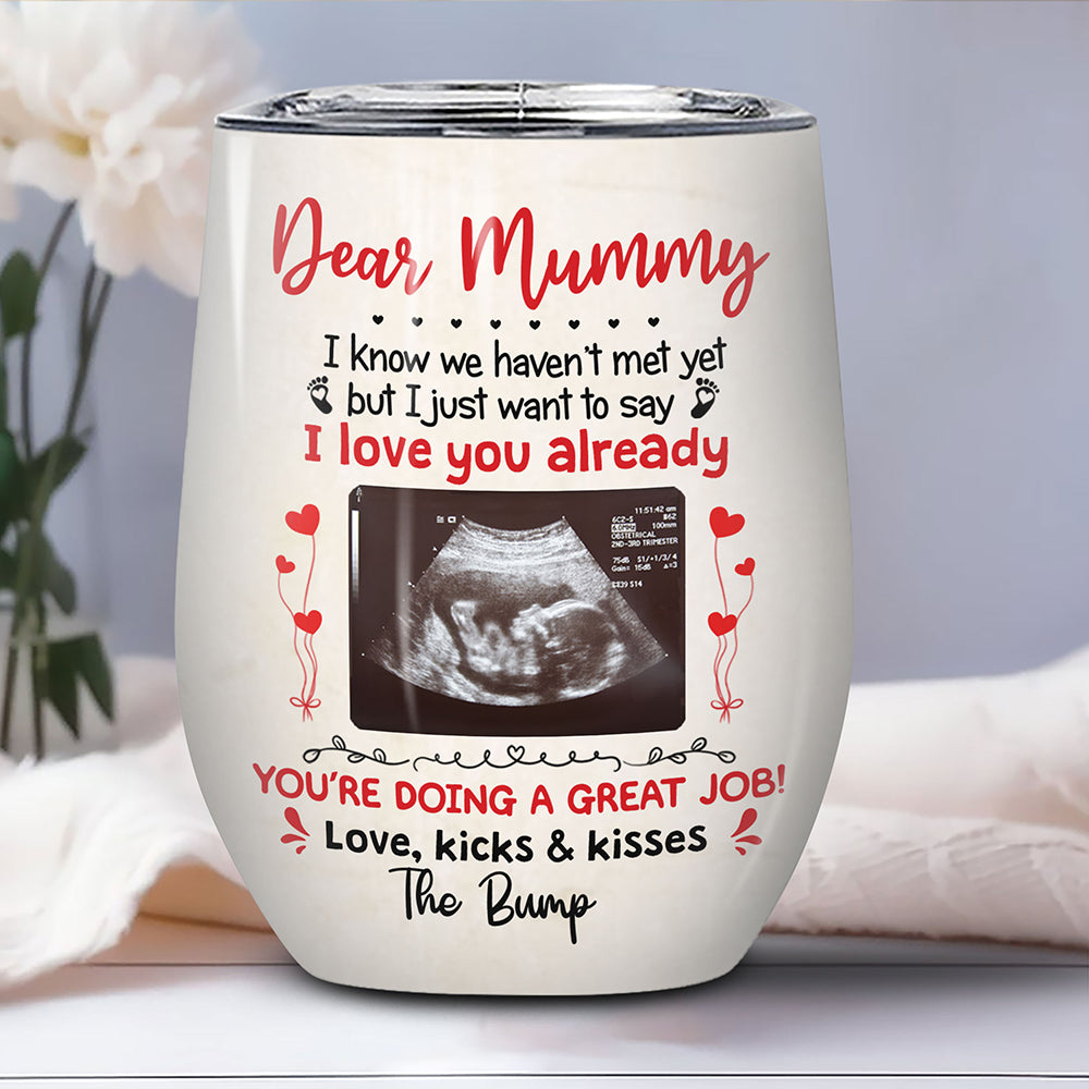 I Love You Lots Already Wine Tumbler Personalized Gift For Mom To Be