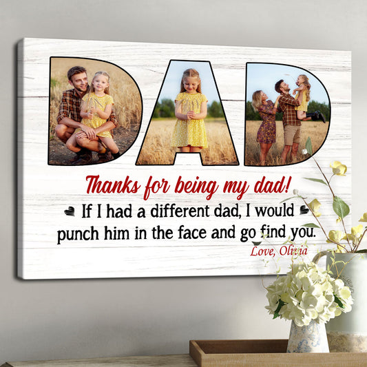 Thanks For Being My Dad Gift From Children Personalized Canvas