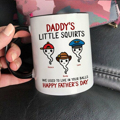 We Used To Live In Your Balls Personalized Father's Day Mug For Dad