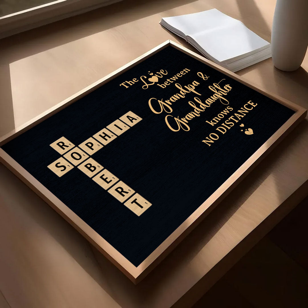 Grandpa & Granddaughter No Distance Crossword Puzzle Personalized Poster For Grandpa For Granddaughter