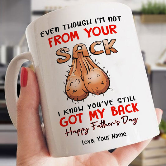 Personalized Gift For Stepdad I Know You've Still Got My Back Mug