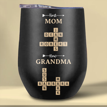 Now Grandma Crossword Puzzle Wine Tumbler Personalized Gift For Grandma