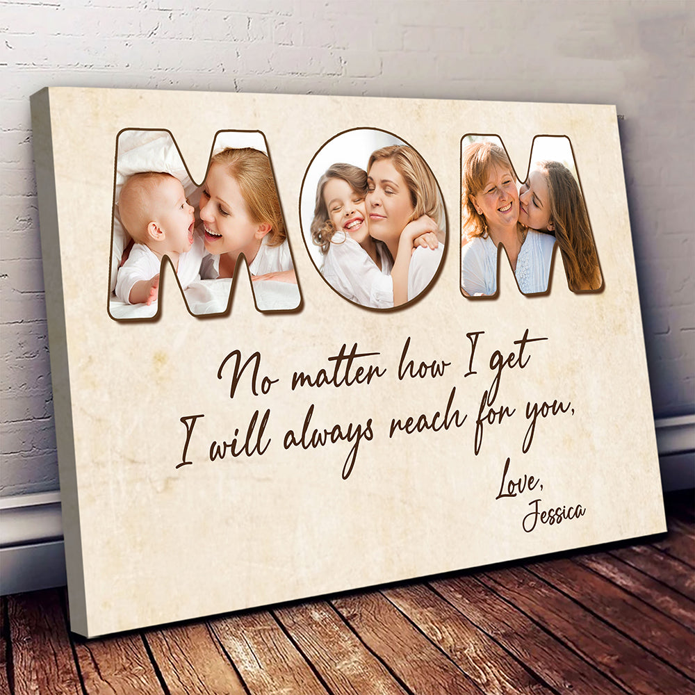 Always Reach For You Mom Canvas Personalized Gifts For Mom