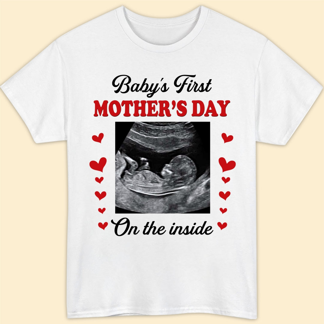 Personalized 1st Mother's Day On The Inside Bump T-shirt