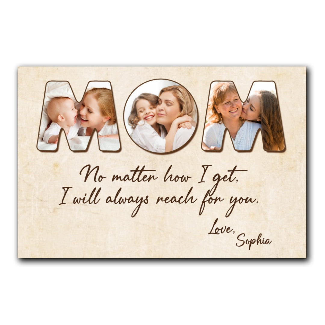 Always Reach For You Mom Canvas Personalized Gifts For Mom