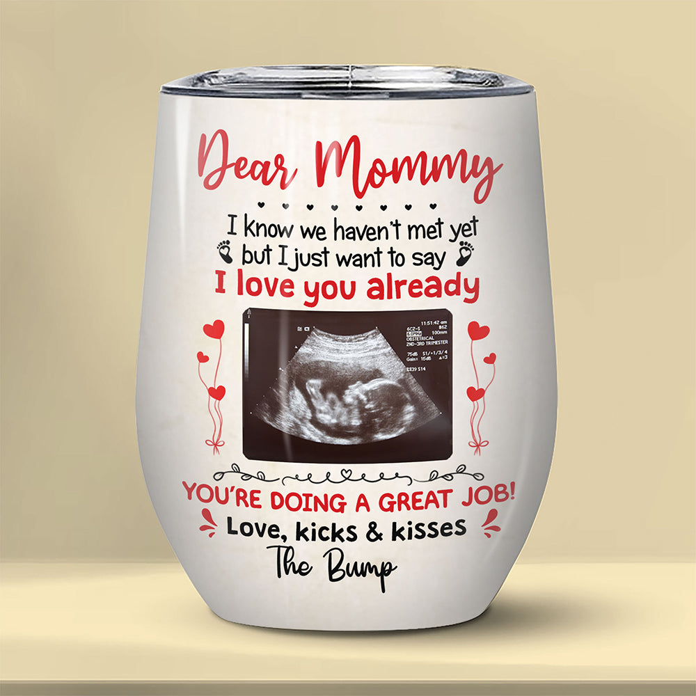 I Love You Lots Already Wine Tumbler Personalized Gift For Mom To Be
