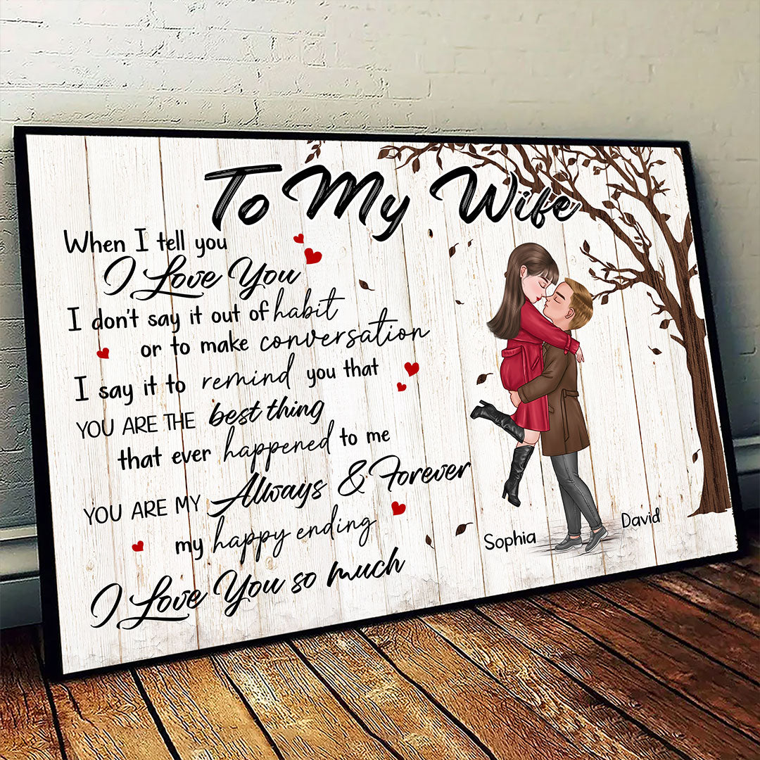 You're My Always And Forever Poster Personalized Gift For Wife