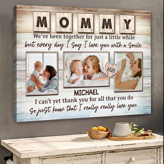 Everyday I Love You With A Smile Canvas Personalized Gift For New Mom