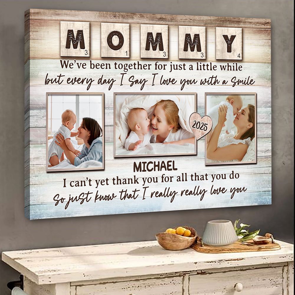 Everyday I Love You With A Smile Canvas Personalized Gift For New Mom
