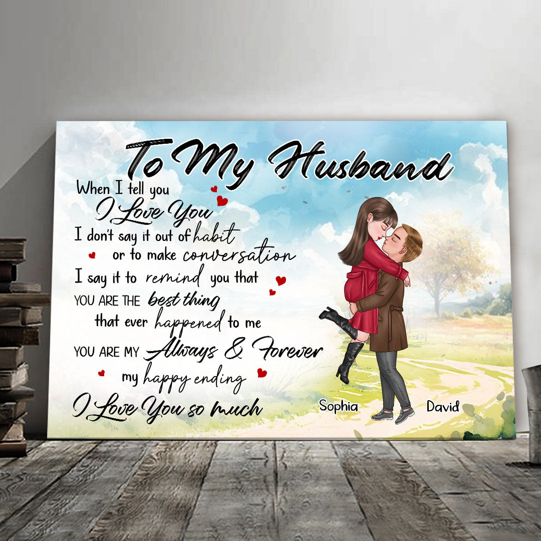 You're My Always And Forever Canvas Personalized Gift For Husband