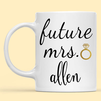 Future Mrs Mug Gift For Fiancee Engagement Gift For Future Wife