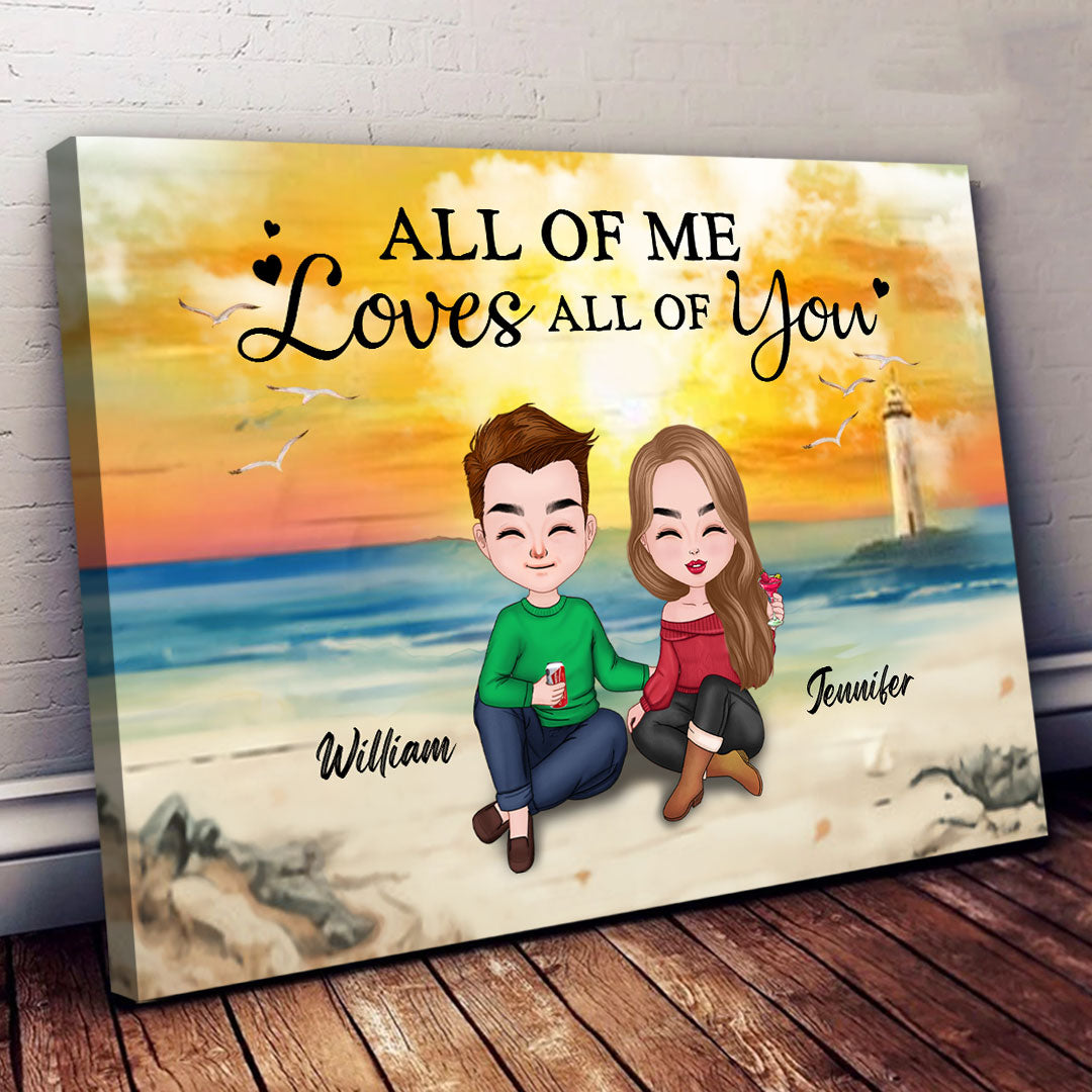 All Of Me Loves All Of You Canvas Personalized Gift For Couple