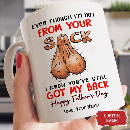 Personalized Gift For Stepdad I Know You've Still Got My Back Mug