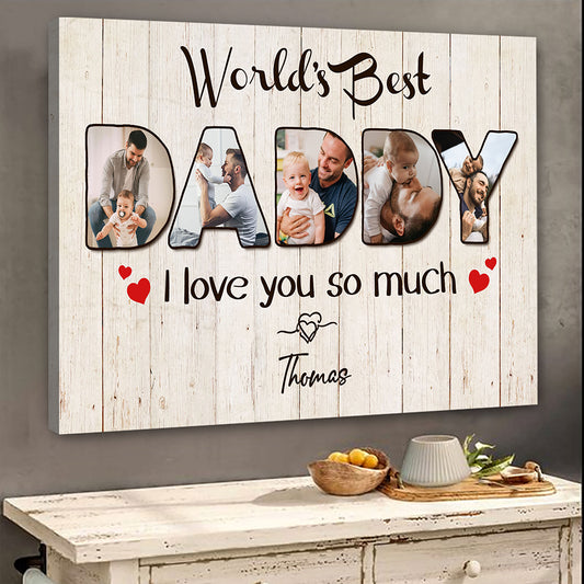 World's Best Daddy Personalized Photo Canvas Gift For Dad