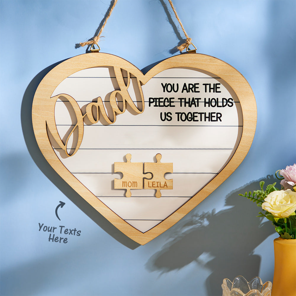You're the Piece Engraved Wooden Sign - Heart Shape Puzzle Pieces - Personalized Gifts for Dad