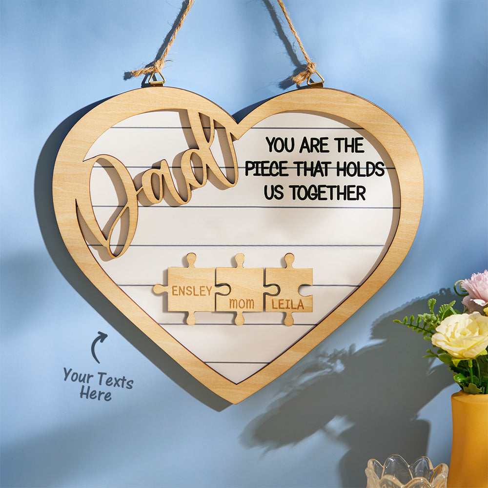 You're the Piece Engraved Wooden Sign - Heart Shape Puzzle Pieces - Personalized Gifts for Dad