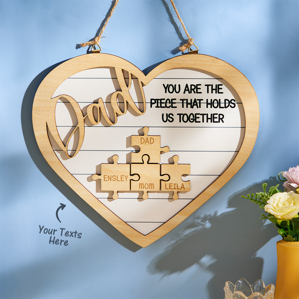 You're the Piece Engraved Wooden Sign - Heart Shape Puzzle Pieces - Personalized Gifts for Dad