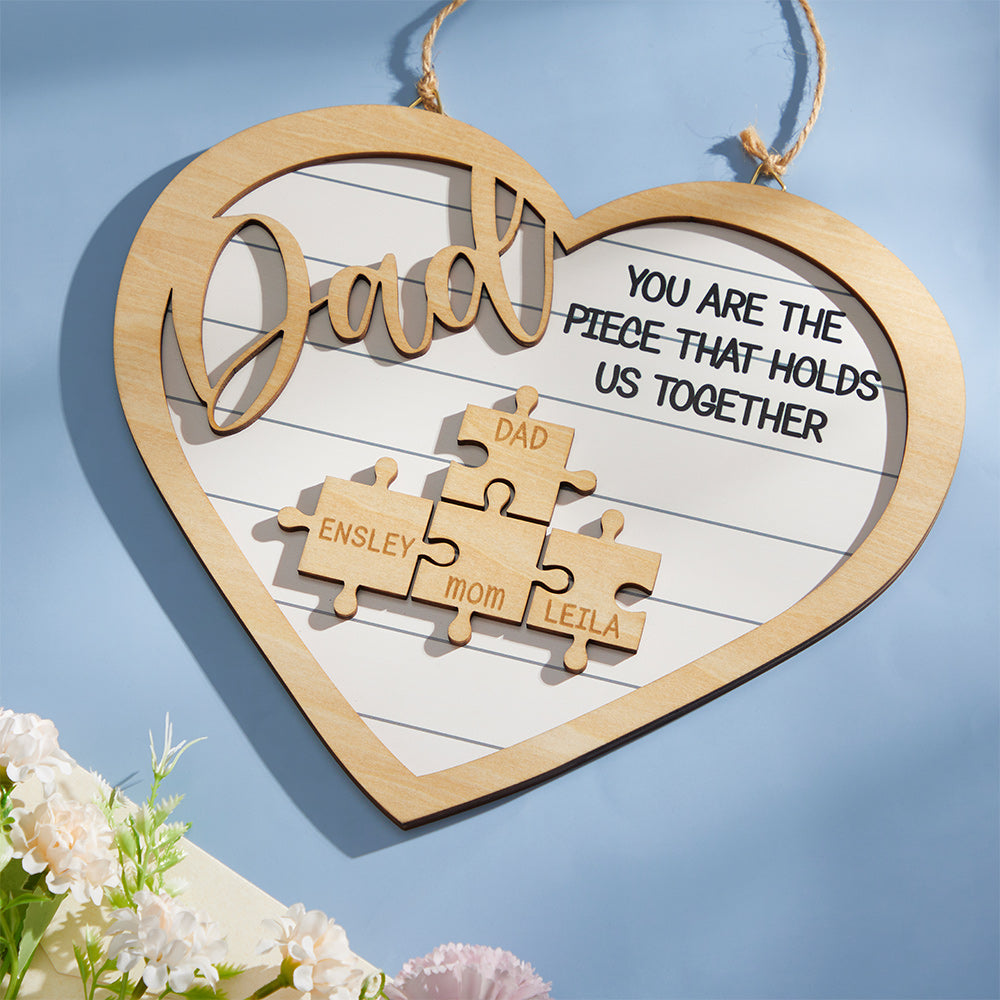 You're the Piece Engraved Wooden Sign - Heart Shape Puzzle Pieces - Personalized Gifts for Dad