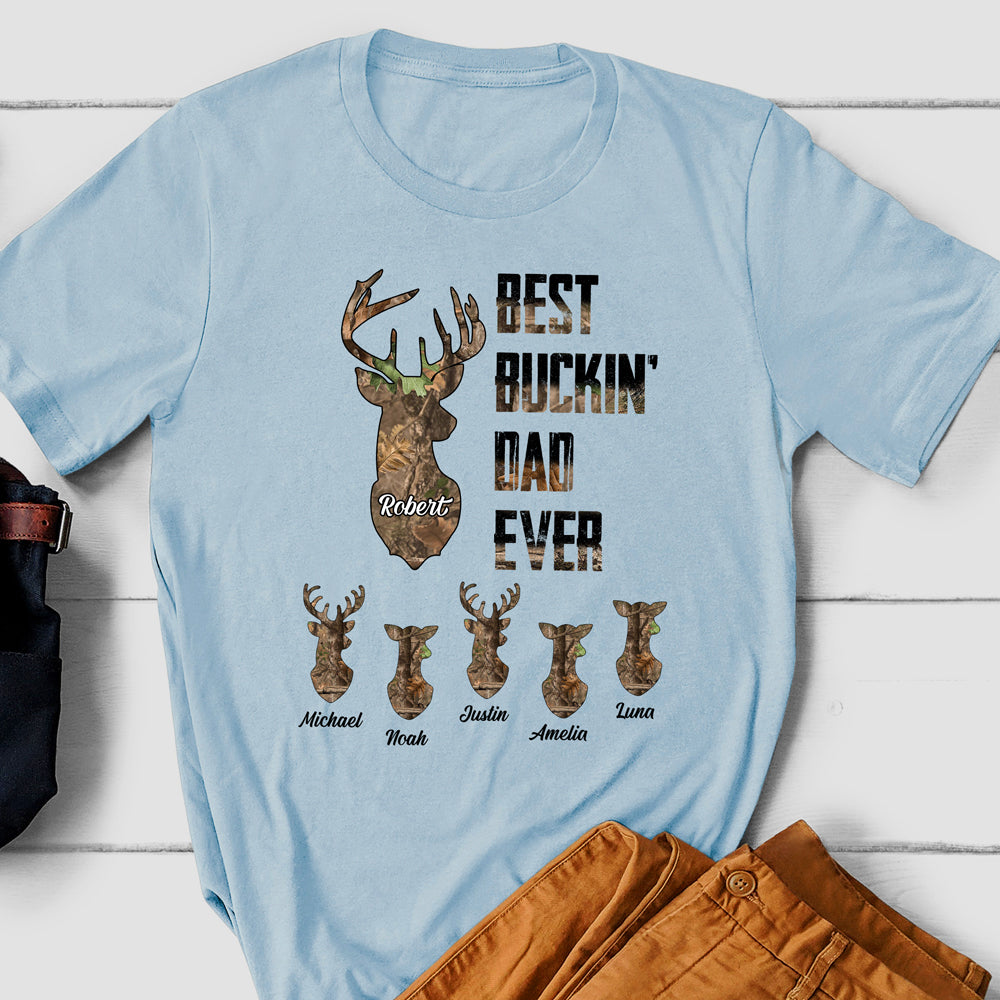 Best Buckin' Dad Ever Personalized Shirt Gift For Dad, Hunting Lovers