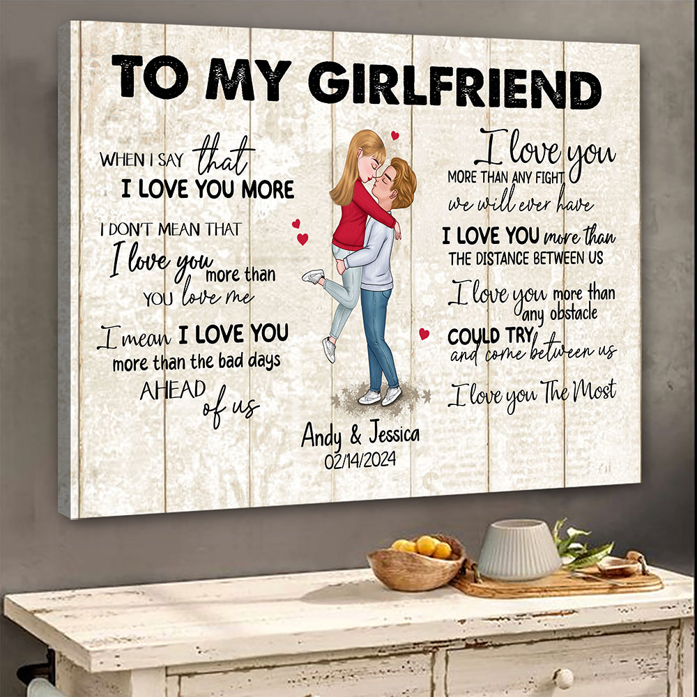 When I Say I Love You More Personalized Canvas Romantic Gift For Girlfriend