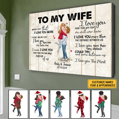 When I Say I Love You More Personalized Canvas Romantic Gift For Wife
