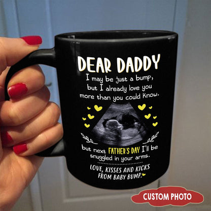 Personalized Gift For Dad To Be Father's Day I Already Love You More Than You Could Know Mug