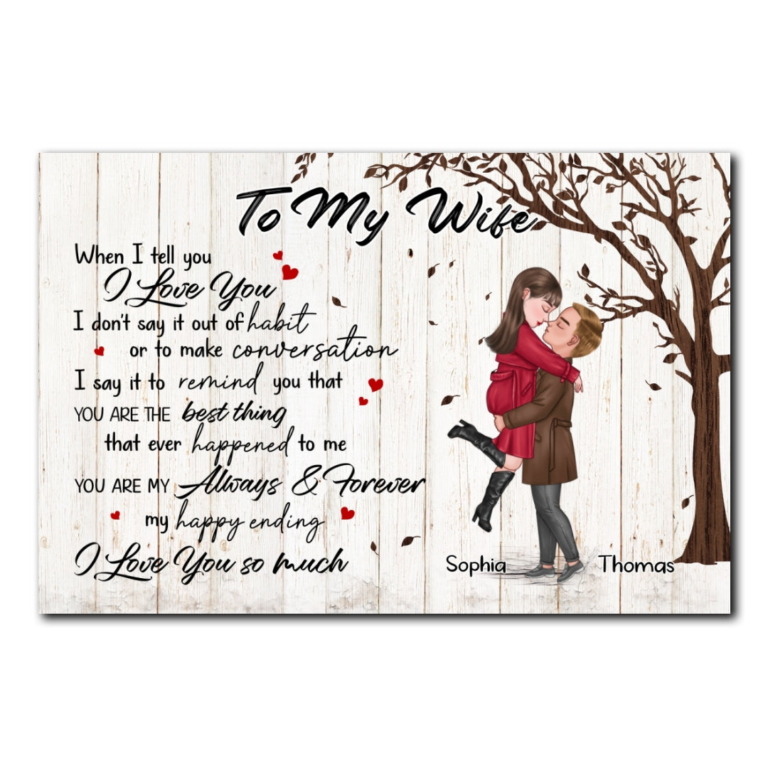 You're My Always And Forever Poster Personalized Gift For Wife