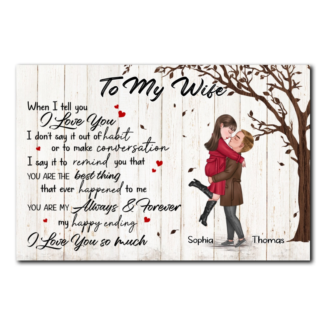 You're My Always And Forever Poster Personalized Gift For Wife