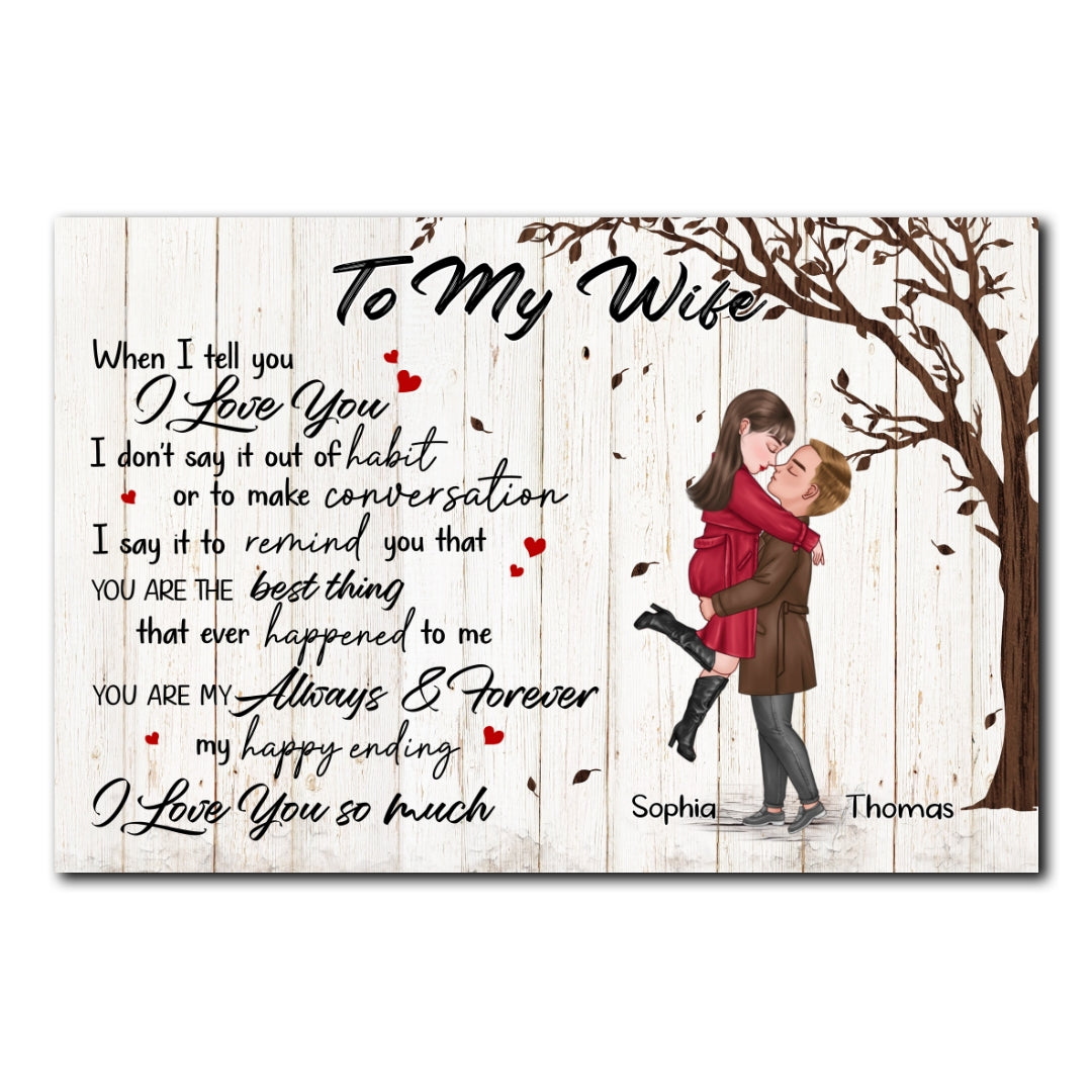 You're My Always And Forever Poster Personalized Gift For Wife